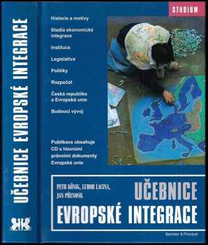 Učebnice evropské integrace - Petr König, Lubor Lacina, Jan Přenosil (2006, Barrister & Principal) - ID: 1006991