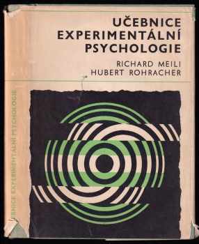 Hubert Rohracher: Učebnice experimentální psychologie - Příručka pro studium psychologie na filosof. fakultách universit