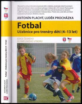 Učebnice fotbalu pro trenéry dětí (4-13 let)