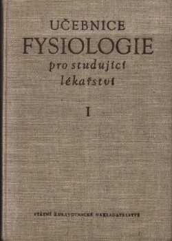Juraj Antal: Učebnice fysiologie pro studující lékařství