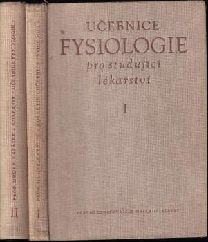 Juraj Antal: Učebnice fysiologie pro studující lékařství