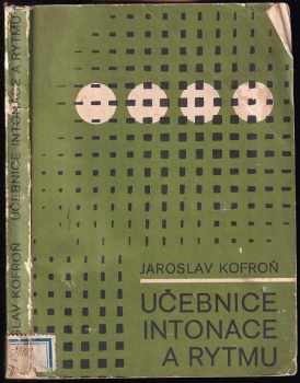Jaroslav Kofroň: Učebnice intonace a rytmu