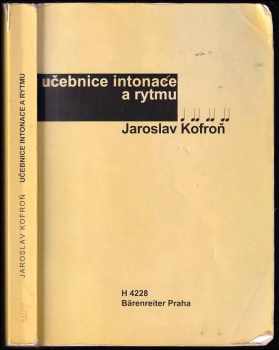 Jaroslav Kofroň: Učebnice intonace a rytmu