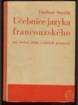 Učebnice jazyka francouzského pro šestou třídu reálných gymnasií