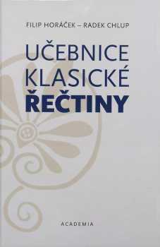 Radek Chlup: Učebnice klasické řečtiny