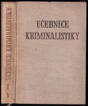 Jaroslav Holoubek: Učebnice kriminalistiky - první díl - svazek druhý