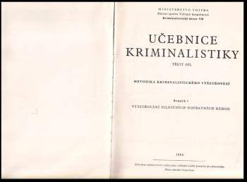 Klement Benda: Učebnice kriminalistiky - třetí díl - svazky 1 + 2