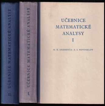 Michail Kuz'mič Grebenča: Učebnice matematické analysy I + II