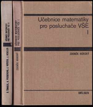 Stanislav Šmakal: Učebnice matematiky pro posluchače VŠE