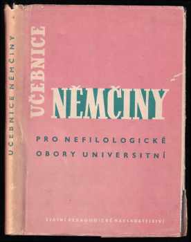 Antonín Rykl: Učebnice němčiny pro nefilologické obory universitní - Vysokošk učebnice.