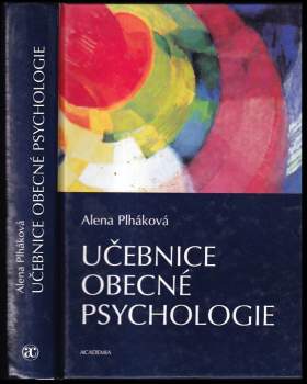 Alena Plháková: Učebnice obecné psychologie