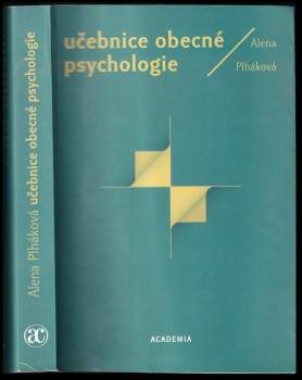 Alena Plháková: Učebnice obecné psychologie