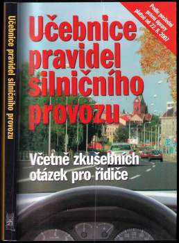 Vladimír Souček: Učebnice pravidel silničního provozu