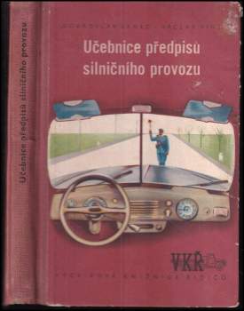 Dobroslav Srnec: Učebnice předpisů silničního provozu