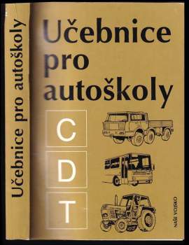 Učebnice pro autoškoly C, D, T