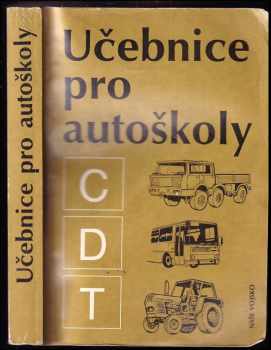 Petr Indrák: Učebnice pro autoškoly C, D, T