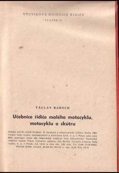 Václav Raboch: Učebnice řidiče malého motocyklu, motocyklu a skútru