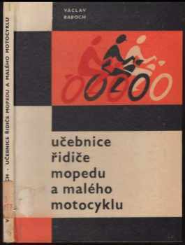 Učebnice řidiče mopedu a malého motocyklu
