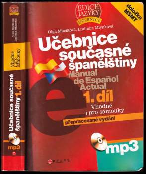Učebnice současné španělštiny : 1. díl - Manual de espanol actual - Olga Macíková, Ludmila Mlýnková (2010, Computer Press) - ID: 2115118