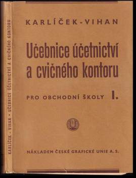 Učebnice účetnictví a cvičného kontoru pro obchodní školy