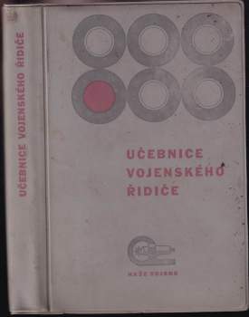 Jiří Košťál: Učebnice vojenského řidiče