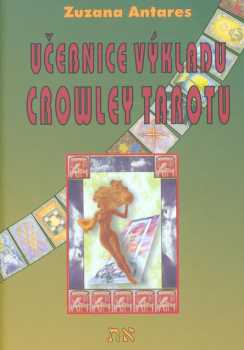 Učebnice výkladu Crowley tarotu