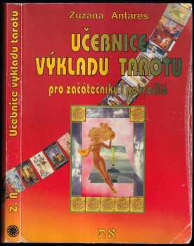 Učebnice výkladu tarotu pro začátečníky i pokročilé