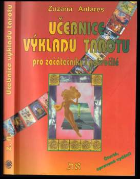 Zuzana Antares: Učebnice výkladu tarotu