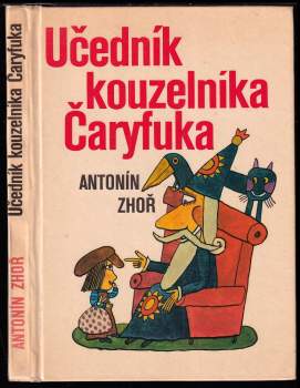 Učedník kouzelníka Čaryfuka ; Dorotka a mořští loupežníci