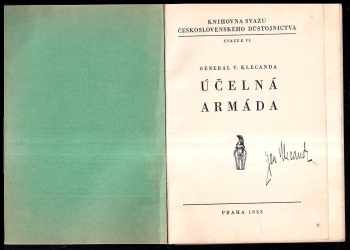 Vojtěch Vladimír Klecanda: Účelná armáda PODPIS GENERÁL V. V. KLECANDA
