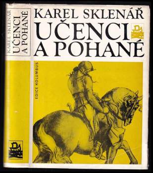 Karel Sklenář: Učenci a pohané