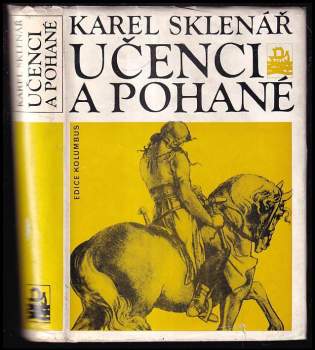 Karel Sklenář: Učenci a pohané