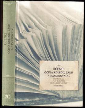 Učenci očima kolegů, žáků a následovníků