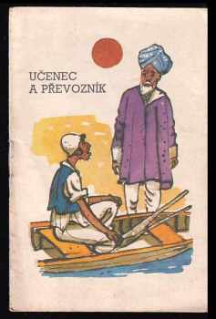 Učenec a pevozník. Bengálská pohádka