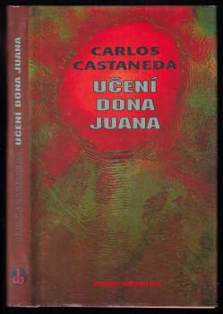📙 Učení dona Juana - Carlos Castaneda (1996, Chvojkovo nakladatelství)