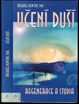 Učení duší : regenerace a studia