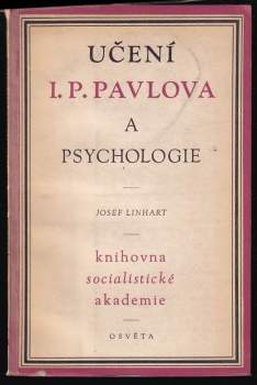 Učení I.P. Pavlova a psychologie