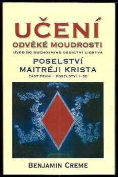 Benjamin Creme: Učení odvěké moudrosti