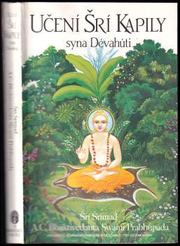 A. Č. Bhaktivédanta Swami Prabhupáda: Učení Šrí Kapily syna Dévahúti