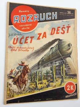 Účet za déšť - Rozruch 193 (Další dobrodružství Old Strolla) - ročník IV., č. 36