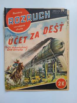 Účet za déšť (Další dobrodružství Old Strolla) - Rozruch 36 - ročník IV