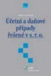 Účetní a daňové případy řešené v s.r.o