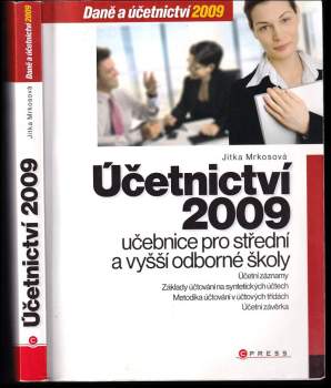 Účetnictví 2009 : učebnice pro SŠ a VOŠ