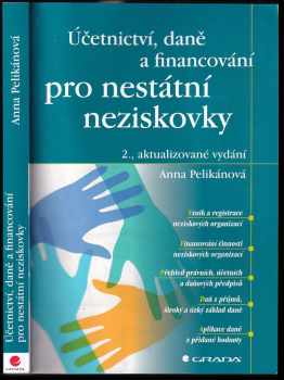 Anna Pelikánová: Účetnictví, daně a financování pro nestátní neziskovky