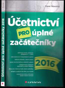 Účetnictví pro úplné začátečníky 2016