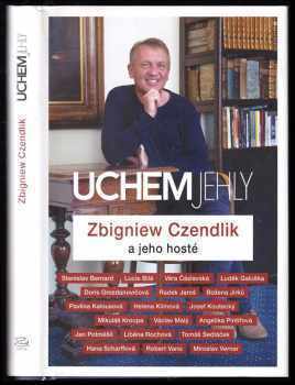 Uchem jehly : Zbigniew Czendlik a jeho hosté - Zbigniew Czendlik (2018, Argo) - ID: 2033527