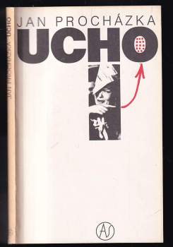 Ucho : filmová povídka