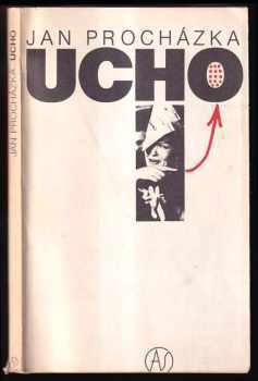 Ucho : filmová povídka