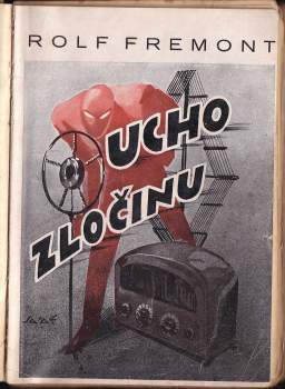 Rolf Fremont: Ucho zločinu