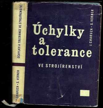 Úchylky a tolerance ve strojírenství